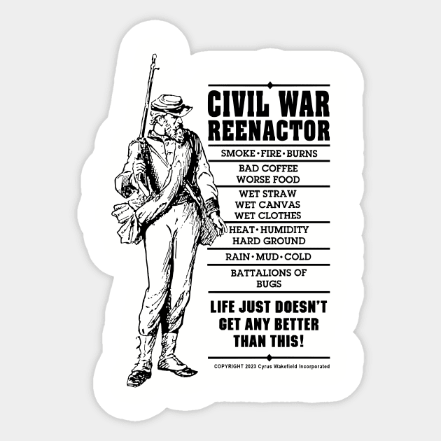 Civil War Reenactor Sticker by Sutler Cyrus